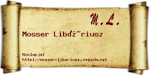 Mosser Libériusz névjegykártya